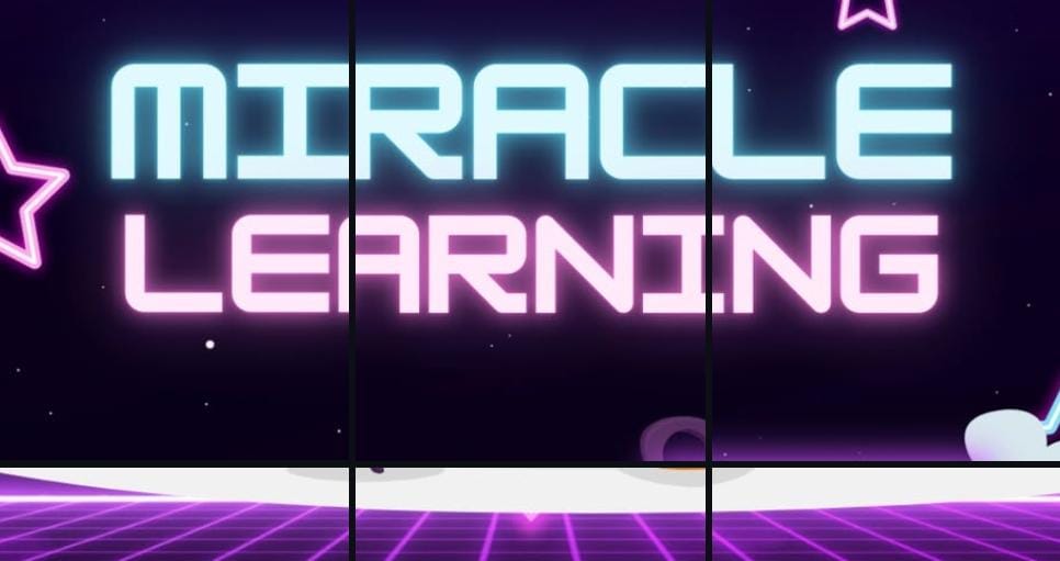 Miracle Learning